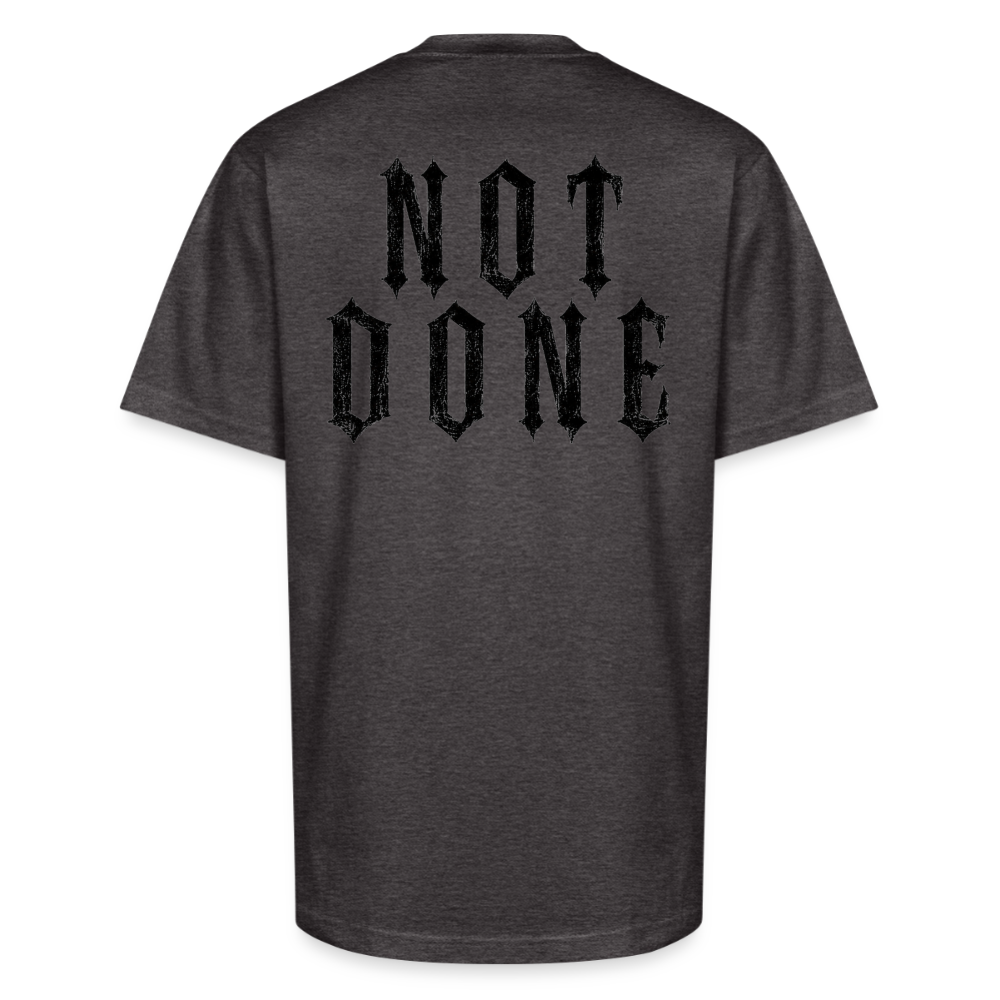 Tired, Not Done Tee - charcoal grey