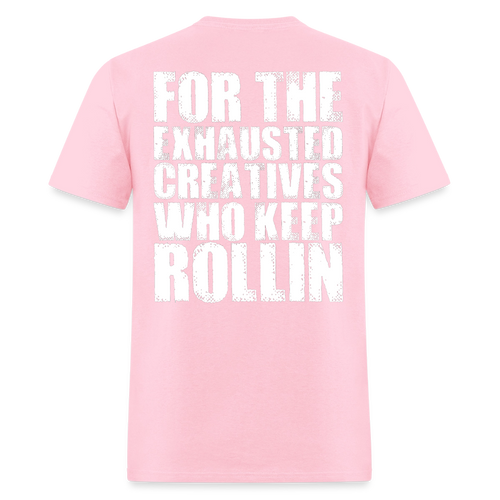 Exhausted Creators Tee - pink